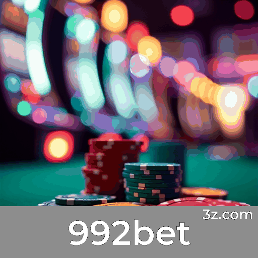 992bet: Sua Plataforma de Apostas Segura e Divertida